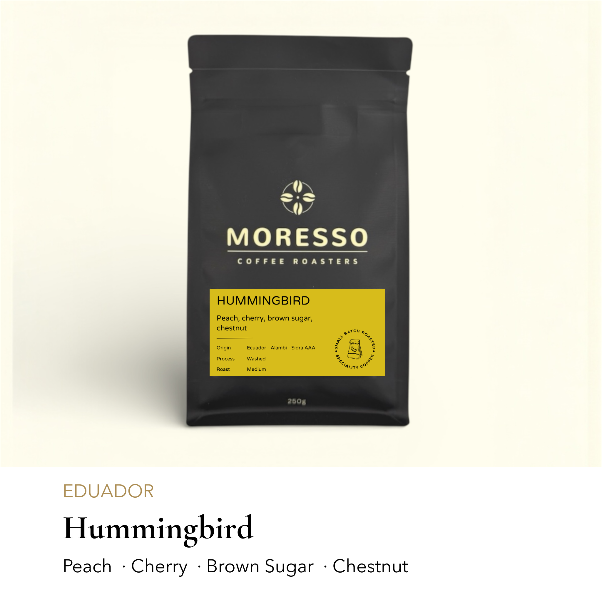 Hummingbird Ecuador Alambi Sidra single origin coffee beans by Moresso Coffee Roasters